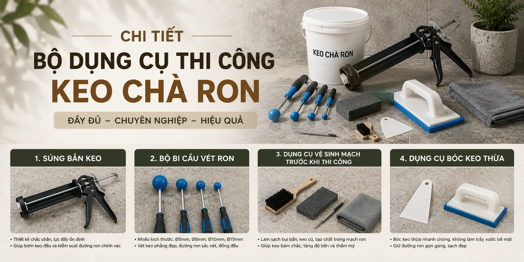 Dụng cụ thi công keo chà ron
